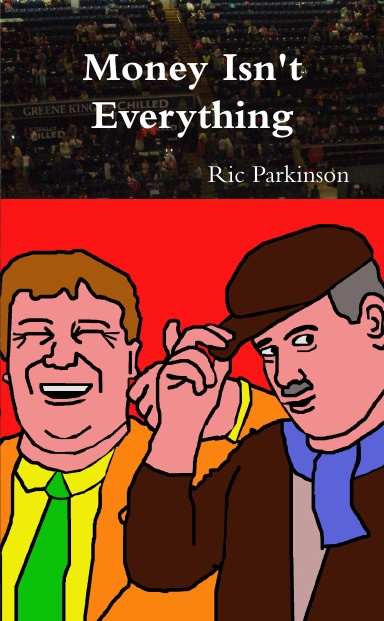 Money Isn't Everything