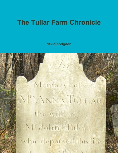 The Tullar Farm Chronicle
