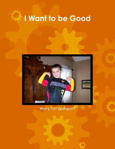 I Want to be Good
