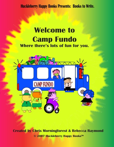 Books to Write - Welcome to Camp Fundo