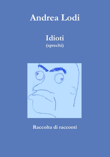 Idioti