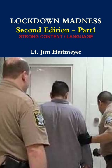 LOCKDOWN MADNESS - Second Edition - Part1