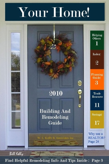 Your Home!  2010 Building And Remodeling Guide