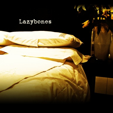 Lazybones