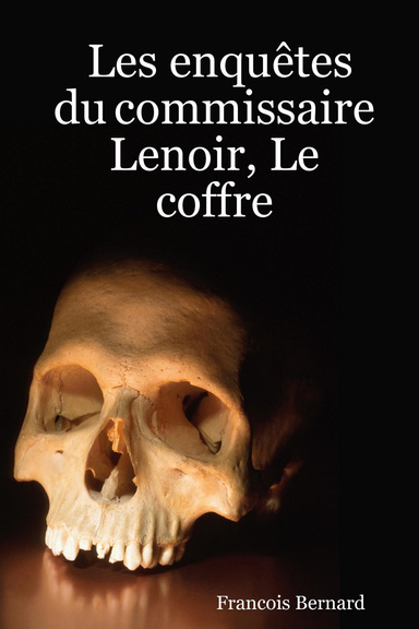 Les enquêtes du commissaire Lenoir, Le coffre