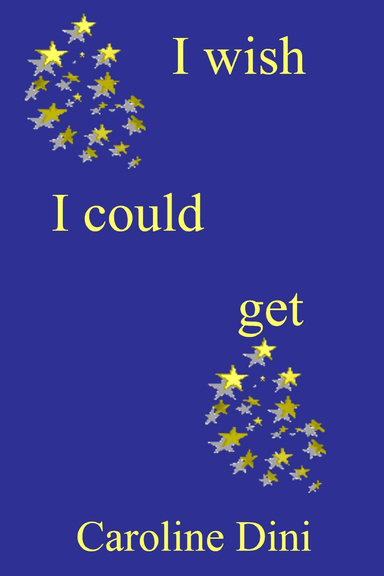 I wish I could get