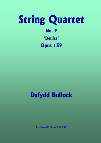 String Quartet No 9, Opus 159  'Denisa'