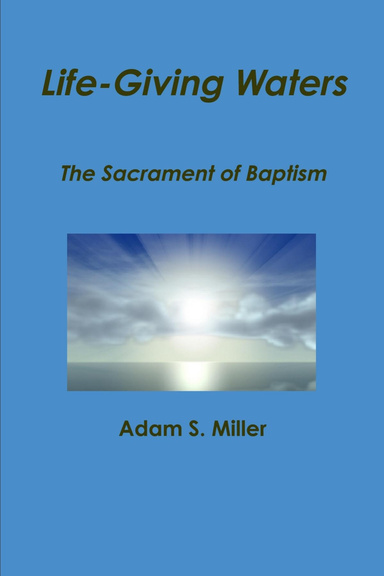 Life-Giving Waters