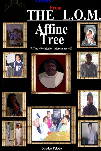 Affine Tree (Letters from The L.O.M. - Land of Miracles)