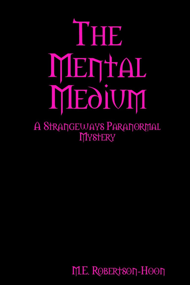 The Mental Medium