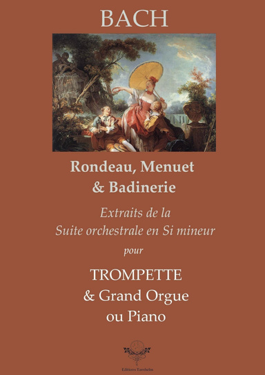 Rondeau, Menuet et Badinerie - TROMPETTE