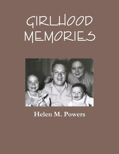 Girlhood Memories