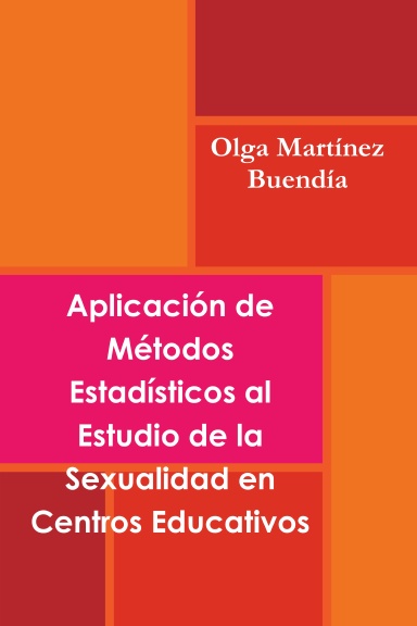 Aplicación de Métodos Estadísticos al Estudio de la Sexualidad en Centros Educativos