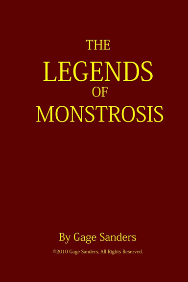 The Legend of Monstrosis