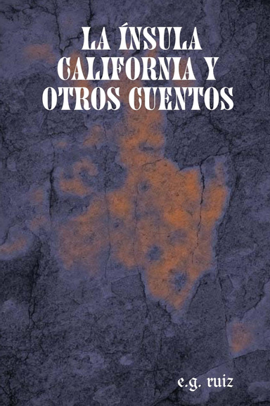 la ínsula california y otros cuentos