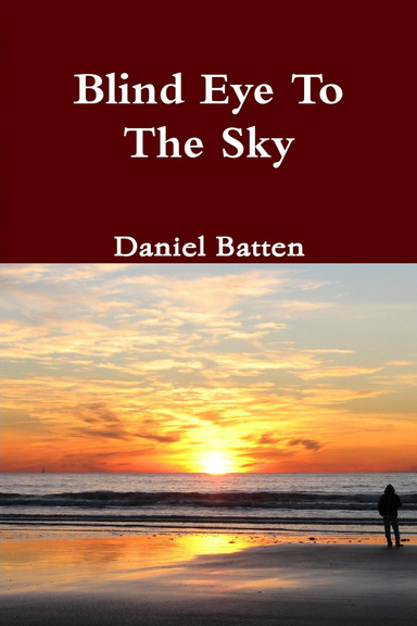 Blind Eye To The Sky