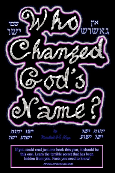 Who Changed God's Name?