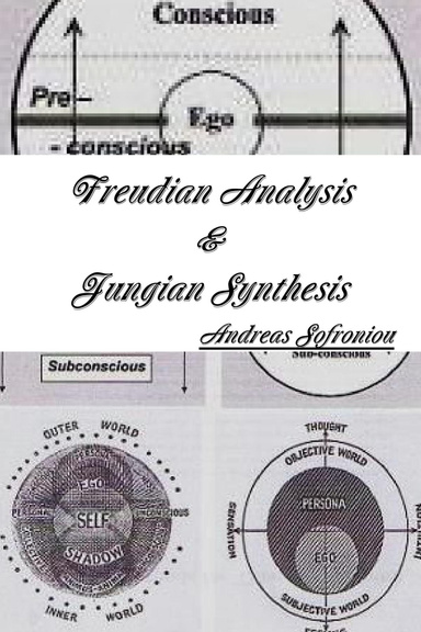 Freudian Analysis & Jungian Synthesis