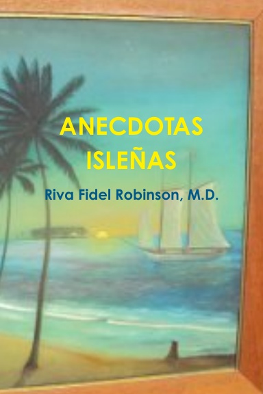 ANECDOTAS ISLEÑAS