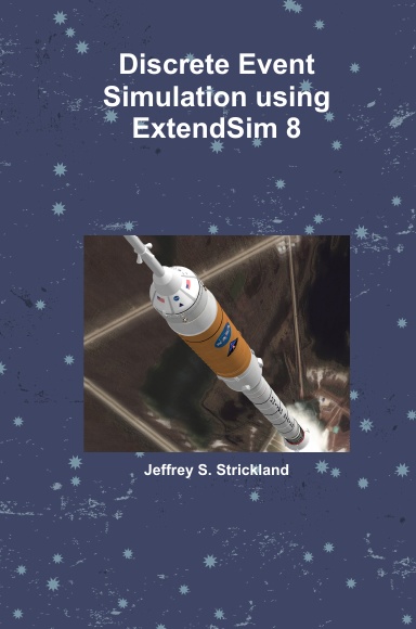 Discrete Event Simulation using ExtendSim 8