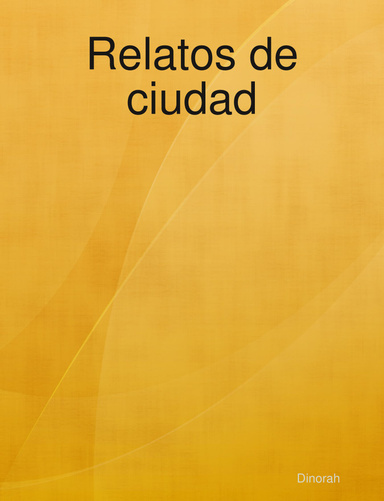 Relatos de ciudad