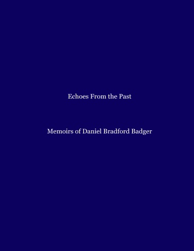 Memoirs of Daniel Badger