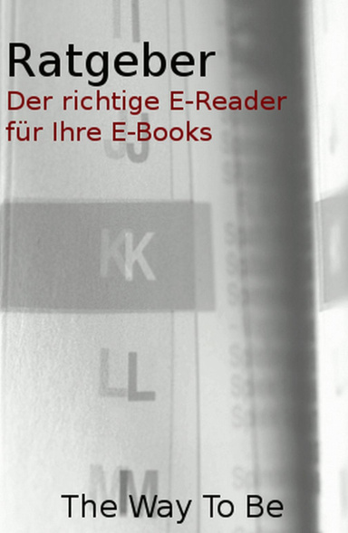 Ratgeber - Der richtige E-Reader für Ihre E-Books