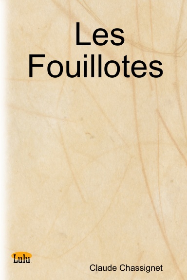 Les Fouillotes