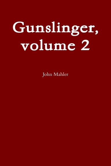 Gunslinger, volume 2