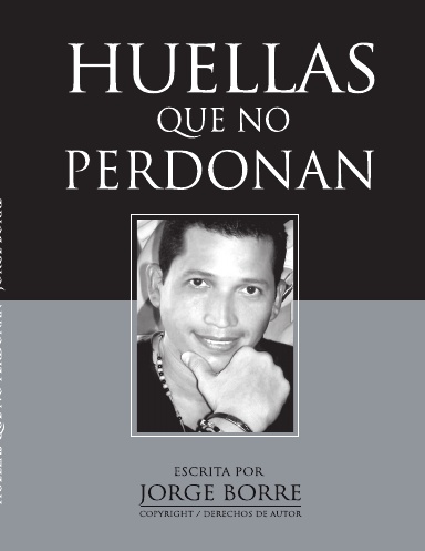 HUELLAS QUE NO PERDONAN