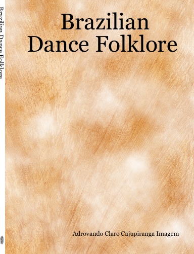 Brazilian Dance Folklore