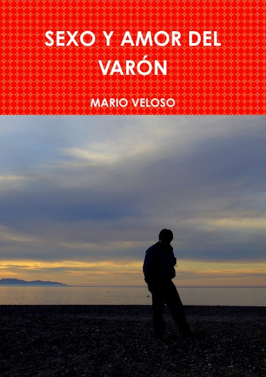 SEXO Y AMOR DEL VARÓN