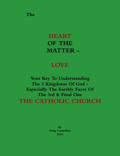 The Heart of the Matter - LOVE