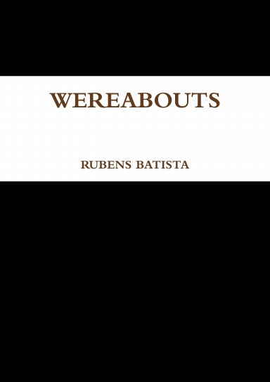 WEREABOUTS