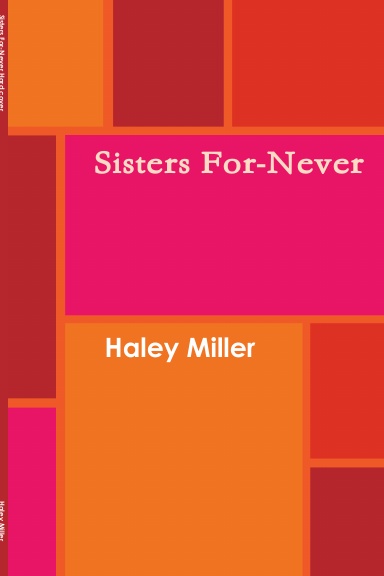 Sisters For-Never Hard cover