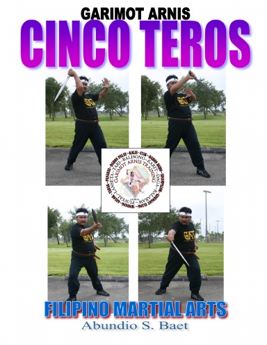 Garimot Arnis Training CINCO TEROS Basic Manual