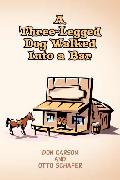 A Three-Legged Dog Walked Into a Bar