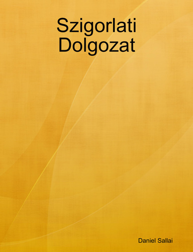 Szigorlati Dolgozat