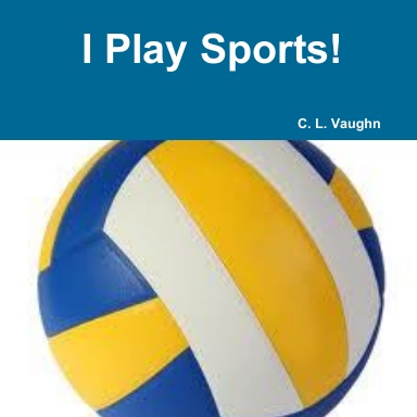 I Play Sports!