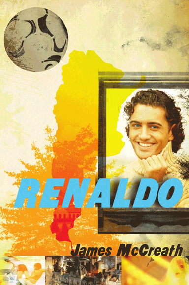 Renaldo - A World Cup Soccer Novel