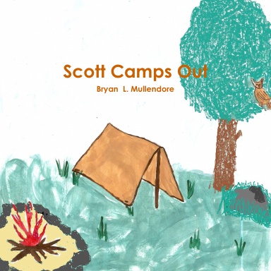 Scott Camps Out