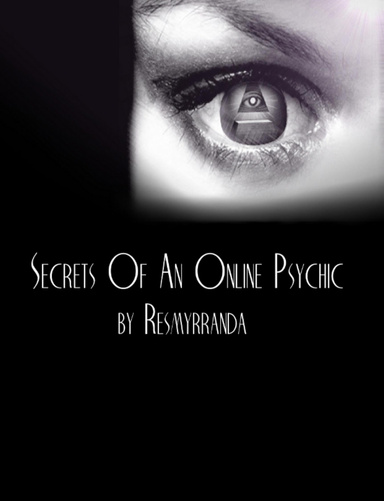 Secrets Of An Online Psychic