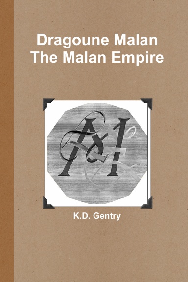 Dragoune Malan: The Malan Empire_Paperback