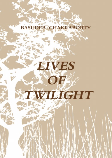 LIVES OF TWILIGHT