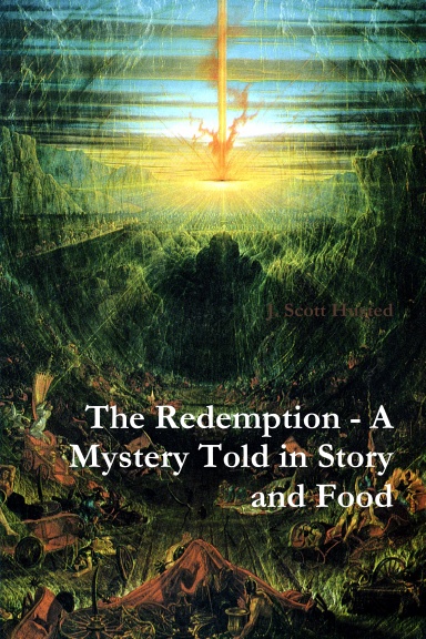 The Redemption - A Mystery Told in Story and Food