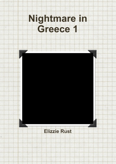 Nightmare in Greece 1