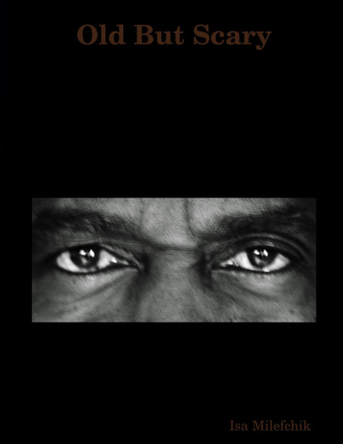 Old But Scary