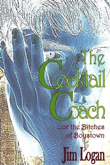The Cocktail Coach (...or The Bitches of Boystown)