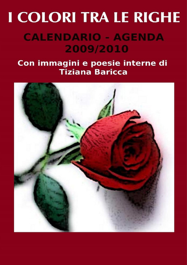 I COLORI TRA LE RIGHE AGENDA 2009/2010