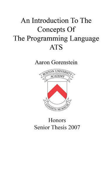 AN INTRODUCTION TO THE CONCEPTS OF THE PROGRAMMING LANGUAGE ATS
